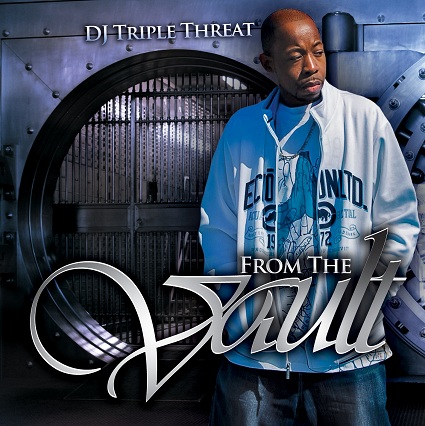 DJ Triple Threat – From The Vault